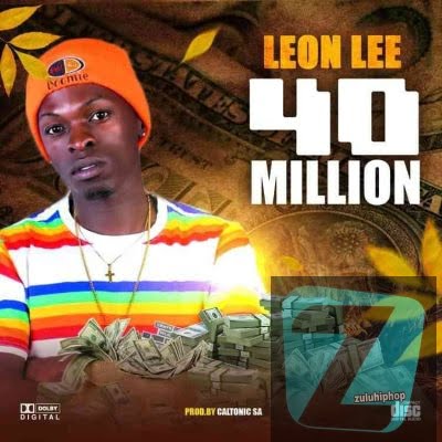 Leon Lee & Caltonic SA – 40 Million