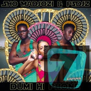 Sho Madjozi & PS DJz – Dumi HiPhone