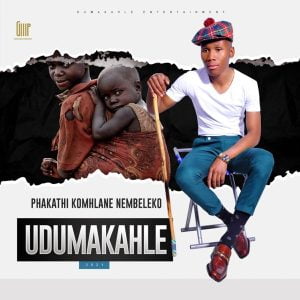 Udumakahle – Asilingani Ngamandla