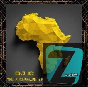 DJ IC ft. DJ Jim Mastershine & G Boy SA – Adrenaline