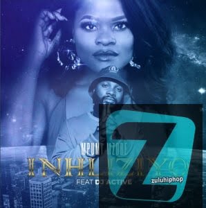 Mpumi Mzobe ft DJ Active – Inhliziyo