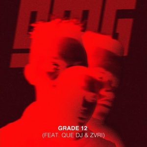 Omagoqa ft Que DJ & Zvri – Grade 12