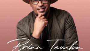 Brian Temba – The Love Song Ft. Motlhabi