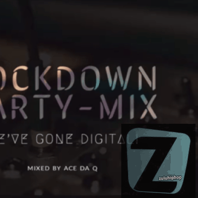 Ace da Q ft Mas Musiq, Aymos, Entity Musiq & DJ Obza – Amapiano Lockdown Party Mix