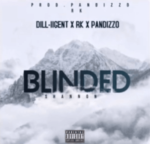 Dill-iigent, Rk & Pandizzo – Blinded (Amapiano 2020)