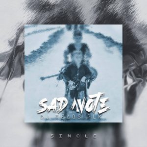 DJ Tears PLK – Sad Note (Single)