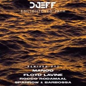 DJEFF Ft. Rita Mdn – Achkadawi (Floyd Lavine Remix)