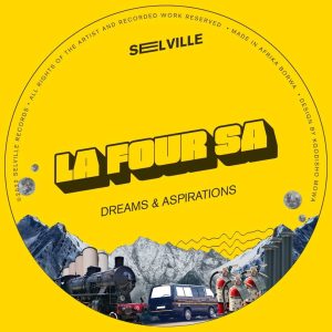 Download Full Album La Four SA Dreams & Aspirations EP Zip Download