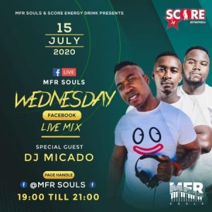 MFR Souls & DJ Micado – Score Energy Mix (Wednesday Live)