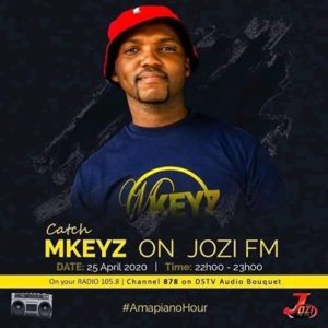 Mkeyz – JoziFm Amapiano Mix