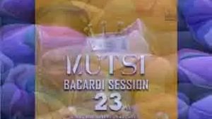 Mutsi Ft. Kings & Queens Of Bacardi – Bacardi Sessions 23