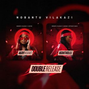 Nobantu Vilakazi, SayFar & Optimist Music ZA Ft. Imnotsteelo – Ngimtholile