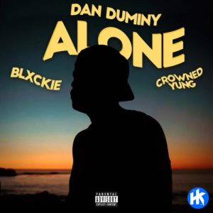 Dan Duminy Ft. Blxckie, CrownedYung – Alone