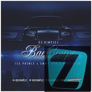 DJ Dimplez Ft. Ice Prince, Emmy Gee & Riky Rick– Bae Coupe