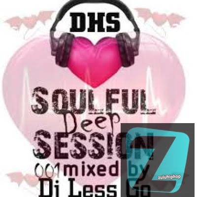 DJ Less Go – Amapiano Session 01 Resident Mix (The Deepest House Sessions)