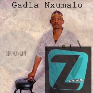 Gadla Nxumalo – Gamalami