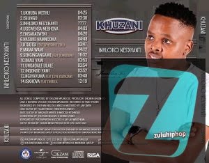 Download Full Album Khuzani Inhloko Nes’xhanti Album Zip Download