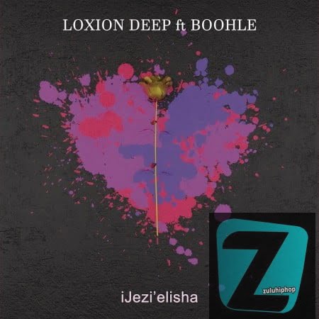 Loxion Deep ft Boohle – iJezi’elisha