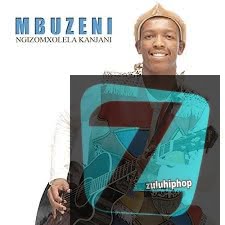 Mbuzeni – Buyamntano’ Muntu