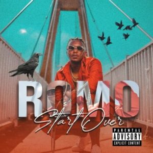 Download Full Album Romo Start Over Album Zip Download