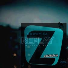 Rowdy SA – Replay (Difused Mix)