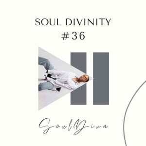 Soul Diva – Soul Divinity #36 Mix