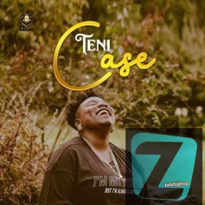 Teni – Case (De Mogul SA Remix)