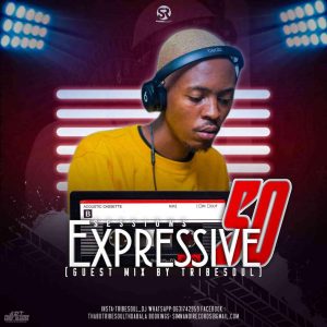TribeSoul – Expressive Sessions#50 Guest Mix