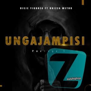 UBiza Wethu & Ujeje Ft mbujar– Jigger