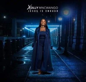 Xolly Mncwango – Jesus Do It (Edit)
