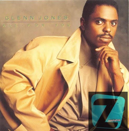 Glenn Jones – (Do You Love) The One You’re With