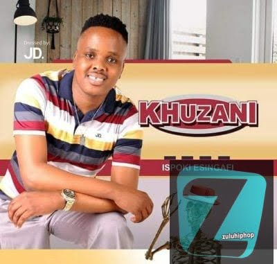 Khuzani – Noma Ngihamba