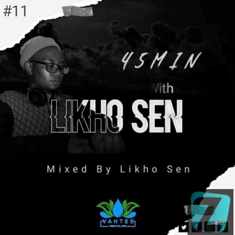 Likho Sen – 45Min WLS #11