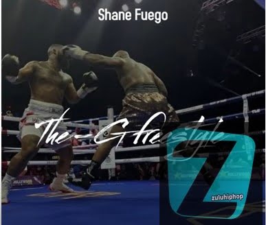 Shane Fuego – The G Freestyle