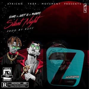 Sims – Silent Night Ft. Just G & Ranks ATM