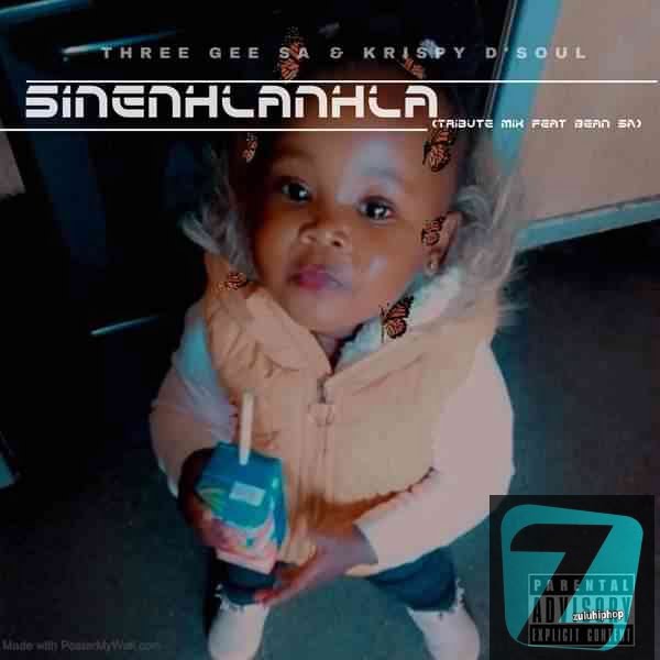 Three Gee SA & Krispy D’soul Ft Bean SA – Sinenhlanhla (Tribute Mix)