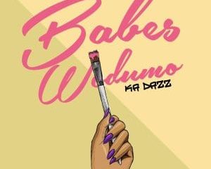 Babes Wodumo – Ka Dazz