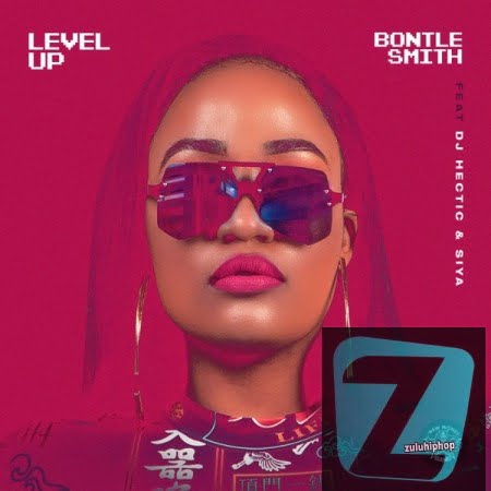 Bontle Smith ft DJ Hectic & Siya – Level Up