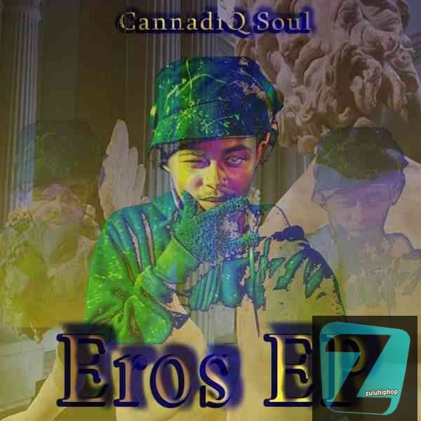 CannadiQ Soul – Eros{Twenty Threeted Mix}