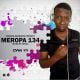 Ceega Wa Meropa – Meropa 134 (100% Local)