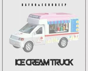 Dafro SA & Echo Deep – Ice Cream Truck (Original Mix)