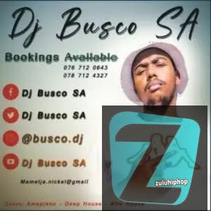DJ Busco SA – Kasi Selection, Vol. 10