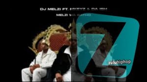 DJ Melzi ft Mkeyz, Da Ish – Melzi Wa Batho