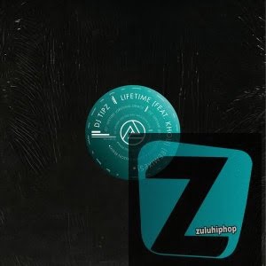 DJ Tipz, Kholi – Lifetime (Original Vocal Mix)
