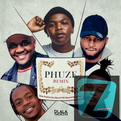 Dlala Thukzin ft Zaba, Sir Trill, Mpura & Rascoe Kaos – Phuze (Remix)