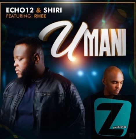 Echo12 & Shiri – Uman