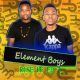 Element Boys – Bombardment (feat. Shaya Lento)