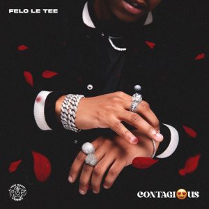 Download Full Album Felo Le Tee Contagious Amapiano EP Zip Download