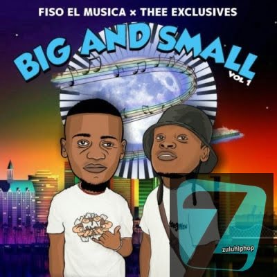 Fiso El Musica & Thee Exclusives ft. Elite sax & Sinny Man Que – Another Sunset Sax