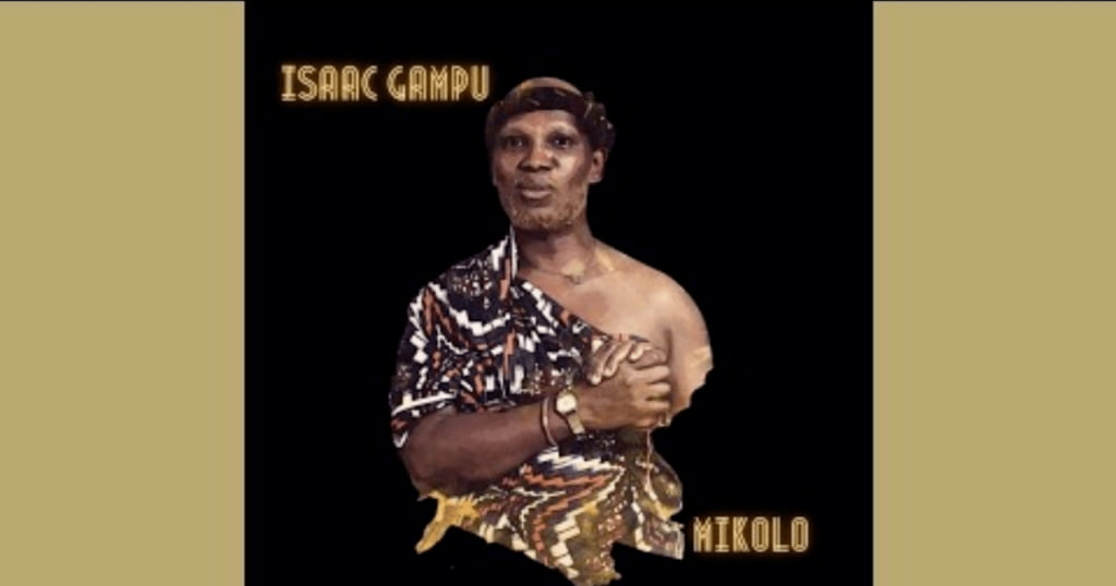 Isaac Gampu – Mikolo Mastered